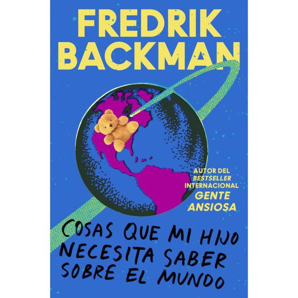 Things My Son Needs to Know about the World \ Cosas Que Mi Hij: Cosas Que Mi Hij